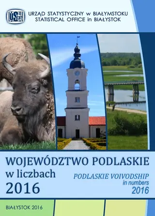 Powiększ obraz: Okładka folderu Województwo podlaskie w liczbach 2016