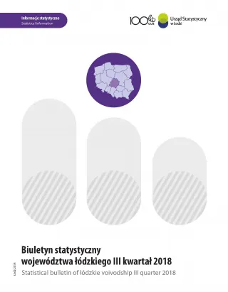Powiększ obraz: Biuletyn  Statystyczny  Województwa  Łódzkiego  III  kwartał  2018