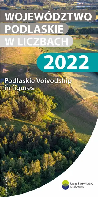 Powiększ obraz: Okładka folderu Województwo podlaskie w liczbach 2022