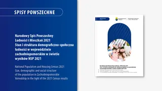 Powiększ obraz: Stan  i  struktura  demograficzno-społeczna  ludności  w  województwie  zachodniopomorskim  w  świetle  wyników  NSP  2021
