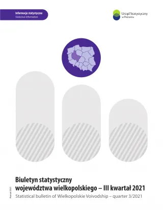Powiększ obraz: Publication  cover  "Statistical  bulletin  of  Wielkopolskie  Voivodship  -  (III  quarter  2021)"