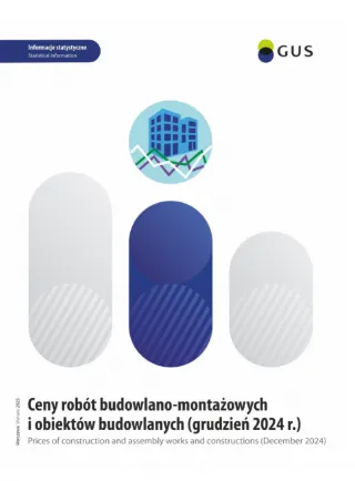 Powiększ obraz: Ceny  robót  budowlano-montażowych  i  obiektów  budowlanych  (grudzień  2024  r.)  Okładka