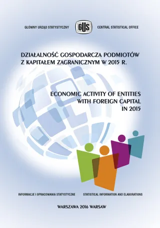 Powiększ obraz: Działalność  gospodarcza  podmiotów  z  kapitałem  zagranicznym  w  2015  r.