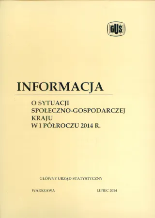 Powiększ obraz: Information  on  socio-economic  situation  of  the  country  in  the  1st  half  of  2014