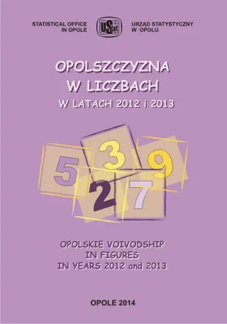 Powiększ obraz: Okładka do publikacji Opolszczyzna w liczbach w latach 2012 i 2013