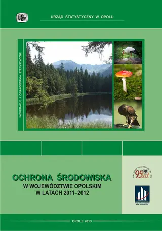 Powiększ obraz: okładka publikacji Ochrona środowiska w województwie opolskim w latach 2011-2012