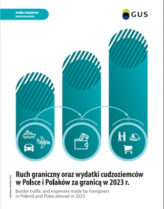 Powiększ obraz: Cover  of  publication  "Border  traffic  and  expenses  made  by  foreigners  in  Poland  and  Poles  abroad  in  2023"