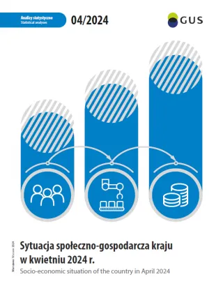 Powiększ obraz: Cover  of  "Socio-economic  situation  of  the  country  in  April  2024"