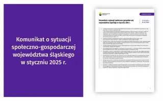 Powiększ obraz: Komunikat  o  sytuacji  społeczno-gospodarczej  województwa  śląskiego  w  styczniu  2025  r.