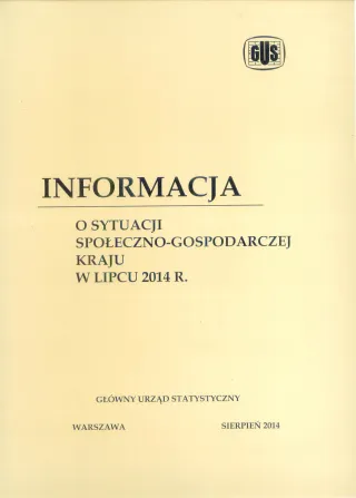 Powiększ obraz: Informacja  o  sytuacji  społeczno-gospodarczej  kraju  w    lipcu  2014  r.