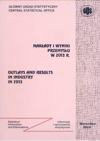 Powiększ obraz: Nakłady  i  wyniki  przemysłu  w  2013  r.