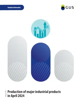 Powiększ obraz: Production  of  major  industrial  products  in  April  2024.  Cover