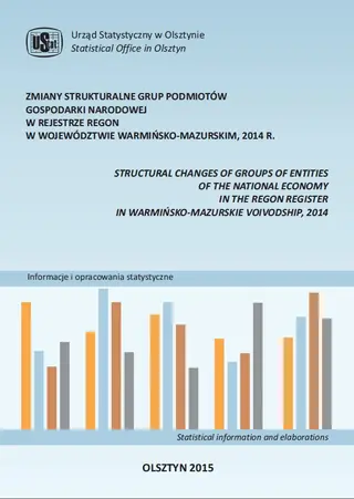 Powiększ obraz: Cover of the publication Structural changes of groups of entities of the national economy in the REGON register in warmińsko-mazurskie voivodship, 2014