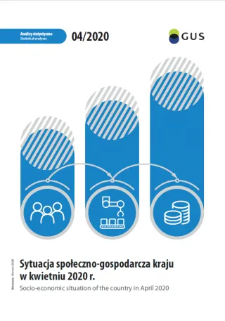 Powiększ obraz: Cover  of  the  publication  Socio-economic  situation  of  the  country  in  April  2020