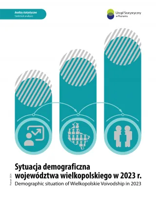 Powiększ obraz: Okładka publikacji Sytuacja demograficzna województwa wielkopolskiego w 2023 r.
