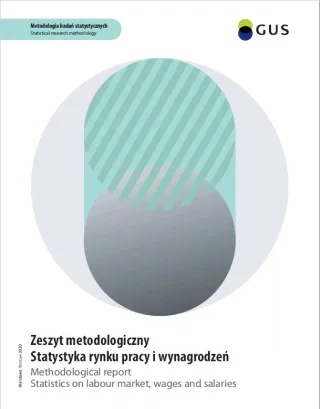 Powiększ obraz: Okładka publikacji pt. Zeszyt metodologiczny. Statystyka rynku pracy i wynagrodzen 2021