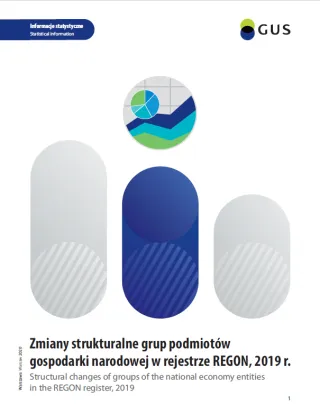 Powiększ obraz: Okładka  publikacji  Zmiany  strukturalne  grup  podmiotów  gospodarki  narodowej  w  rejestrze  REGON,  2019  r.
