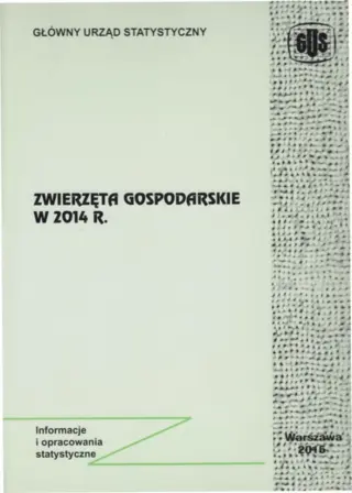 Powiększ obraz: Okładka publikacji pt. Zwierzęta gospodarskie w 2014 r.