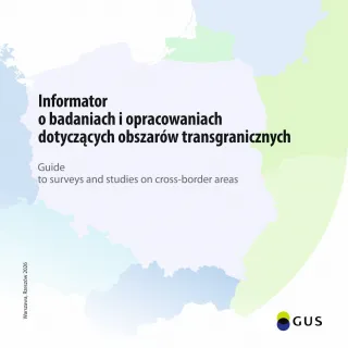 Powiększ obraz: Okładka publikacji Informator o badaniach i opracowaniach dotyczacych obszarów transgranicznych