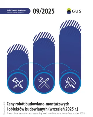 Powiększ obraz: Ceny robót budowlano-montażowych i obiektów budowlanych (wrzesień 2025 r.).