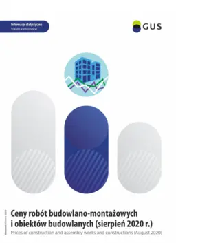 Powiększ obraz: Ceny robót budowlano-montażowych i obiektów budowlanych (sierpień 2020 r.).