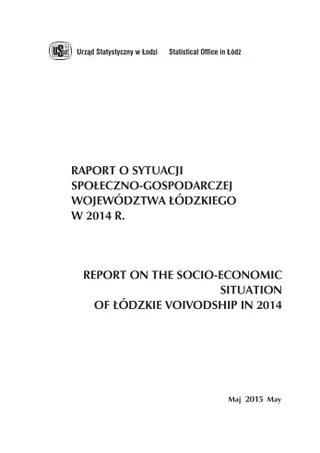 Powiększ obraz: Raport o sytuacji społeczno-gospodarczej województwa łódzkiego w 2014 r.