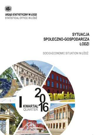 Powiększ obraz: Sytuacja społeczno-gospodarcza Łodzi za pierwszy kwartał 2016 r.