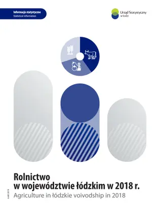 Powiększ obraz: Rolnictwo  w  województwie  łódzkim  w  2018  r.