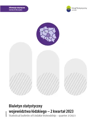 Powiększ obraz: Statistical  Bulletin  of  Łódzkie  Voivodship  2  quarter  2023