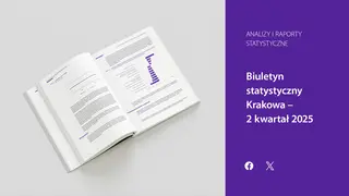 Powiększ obraz: Biuletyn statystyczny Krakowa - 2 kwartał 2025
