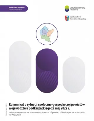 Powiększ obraz: Cover of the publication Information on the socio-economic situation of powiats of Podkarpackie Voivodship for May 2022