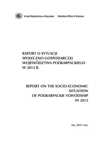 Powiększ obraz: Okładka publikacji Raport o sytuacji społeczno-gospodarczej województwa podkarpackiego w 2012 r.