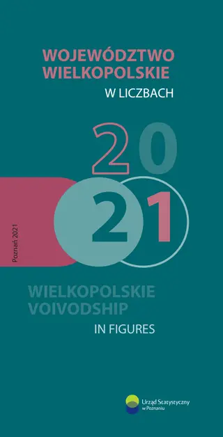 Powiększ obraz: Okładka folderu Województwo wielkopolskie w liczbach 2021
