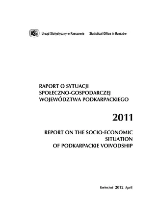 Powiększ obraz: Okładka publikacji Raport o sytuacji społeczno-gospodarczej województwa podkarpackiego w 2011 r.