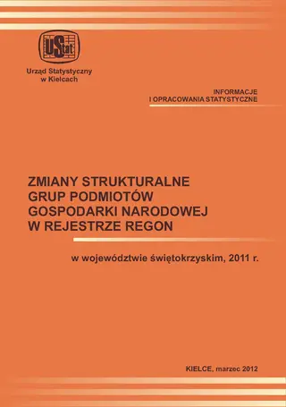 Powiększ obraz: Zmiany strukturalne grup podmiotów w gospodarce narodowej wpisanych do rejestru REGON w województwie świętokrzyskim, 2010 r.  - okładka