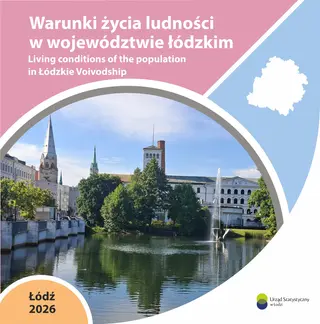 Powiększ obraz: Warunki życia ludności w województwie łódzkim. Edycja 2026. Biała Fabryka w Łodzi 