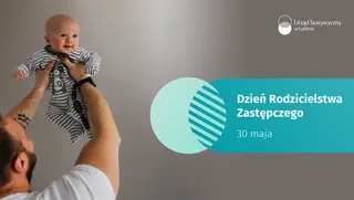 Powiększ obraz:  Dzień Rodzicielstwa Zastępczego - 30 maja 2026 r. (infografika) 