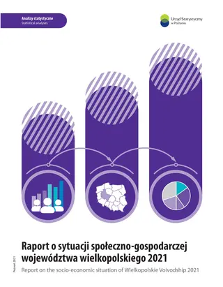 Powiększ obraz: Cover of Report on the socio-economic situation of Wielkopolskie Voivodship 2021