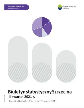 Powiększ obraz: okładka - Biuletyn statystyczny Szczecina - 2 kwartał 2021
