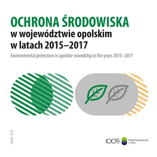 Powiększ obraz: Book cover of Environmental protection in Opolskie voivodship 2015-2017