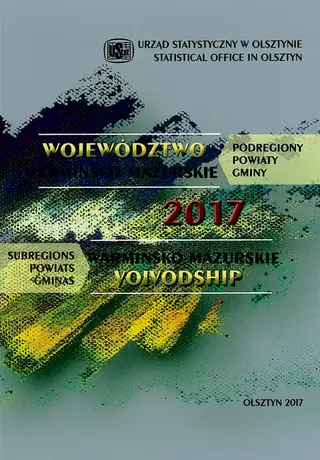 Powiększ obraz: Okładka publikacji Województwo Warmińsko-Mazurskie 2017 – Podregiony, Powiaty, Gminy