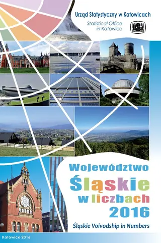 Powiększ obraz: Okładka publikacji pt. Województwo Śląskie w liczbach 2016