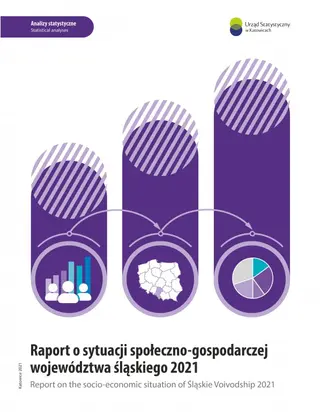 Powiększ obraz: Okładka publikacji pt. Raport o sytuacji społeczno-gospodarczej województwa śląskiego 2021