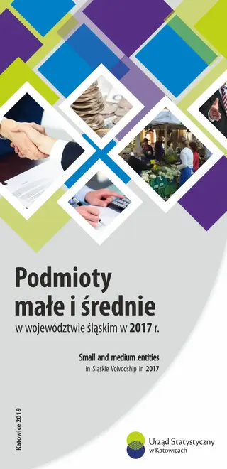 Powiększ obraz: Cover of the publication entitled Small and medium entities in Śląskie Voivodship in 2017