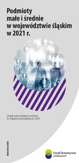Powiększ obraz: Cover of the publication entitled Small and medium entities in Śląskie Voivodship in 2021