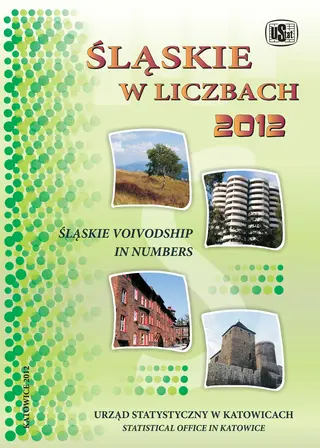 Powiększ obraz: Okładka publikacji pt. Śląskie w liczbach 2012