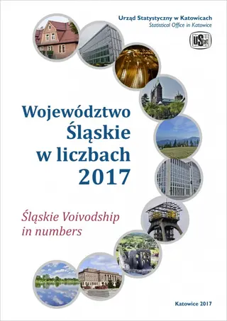 Powiększ obraz: Okładka publikacji pt. Województwo Śląskie w liczbach 2017