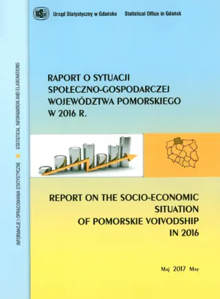 Powiększ obraz: Okładka Publikacji Raport o sytuacji społeczno-gospodarczej województwa pomorskiego w 2016 r.