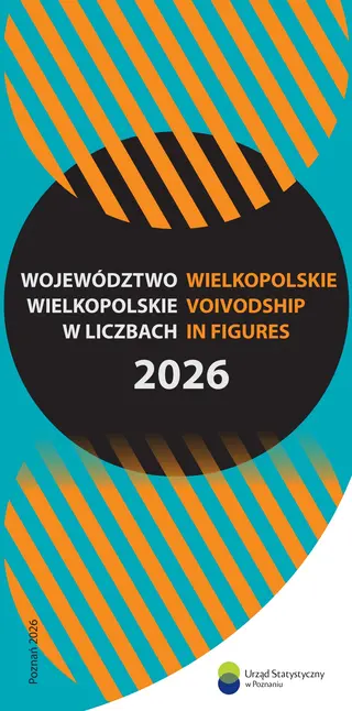 Powiększ obraz: Cover of Wielkopolskie Voivodship in figures 2026